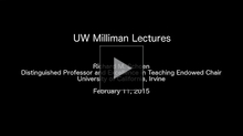  YouTube link to 2014-2015 Milliman Lectures (FEBRUARY 10-12, 2015)